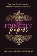 The Princely Papers