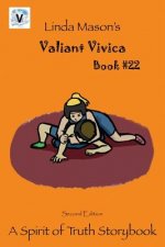 Valiant Vivica Second Edition: Book # 22