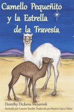 Camello Peque?ito y la Estrella de la Travesía