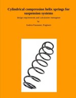 Cylindrical compression helix springs for suspension systems