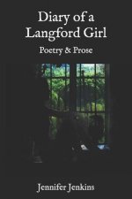 Diary of a Langford Girl: Poetry and Prose