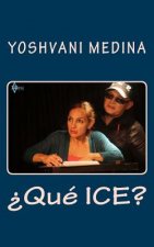 ?Qué ICE?