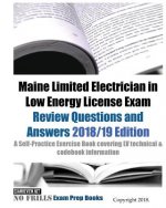 Maine Limited Electrician in Low Energy License Exam Review Questions and Answers: A Self-Practice Exercise Book covering LV technical & codebook info