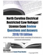 North Carolina Electrical Restricted (Low Voltage) License Exam Review Questions and Answers: A Self-Practice Exercise Book covering LV technical & co