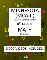 8th Grade MINNESOTA MCA-II, 2019 MATH, Test Prep: 8th Grade MINNESOTA COMPREHENSIVE ASSESSMENT TEST 2019 MATH Test Prep/Study Guide