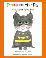 Penelope the Pig Halloween Party Fun