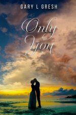 Only You