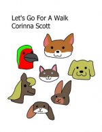 Let's Go For A Walk