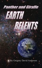 Panther and Giraffe earth relents