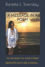 A Message in a Poem: In the Midst of Your Storm