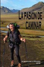 La pasión de caminar