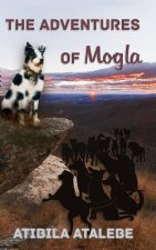 The Adventures of Mogla