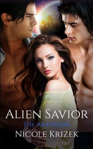 Alien Savior: 3rd Edition
