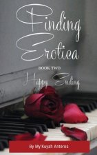 Finding Erotica Book Two: Happy Ending