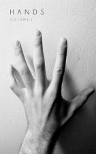 Hands: Volume 1