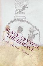 Black Crystal - The Essence: The legend gives birth to a legacy.