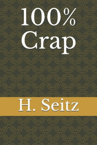 100% Crap