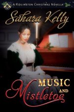 Music and Mistletoe: A Ridlington Christmas Novella