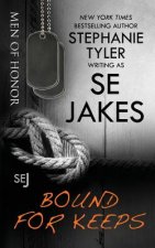 Bound for Keeps: Men of Honor