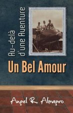 Au-Del? d'Une Aventure, Un Bel Amour