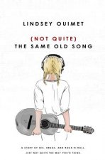 (Not Quite) The Same Old Song