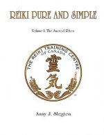 Reiki Pure And Simple Volume 1