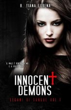 Innocent Demons: Legami di sangue Vol. 1