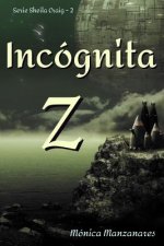 Incognita Z