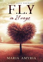 First Love Yourself In 21 Ways