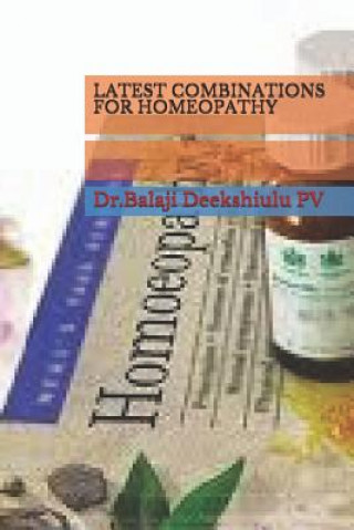 Latest Combinations for Homeopathy