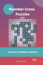 Number Cross Puzzles - 200 Easy to Normal Puzzles 9x9 Vol.4