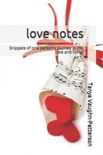 Love Notes: Snippets of One Person