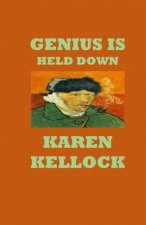 Genius Is Held Down