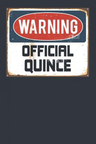 Warning Official Quince