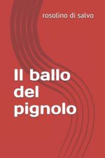 Il ballo del pignolo