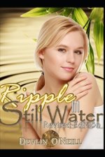 Ripple In Still Water: A Spanking Odyssey: Revised Edition