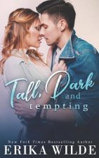 Tall, Dark and Tempting