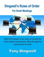 Dingwell's Rules of Order For Email Meetings