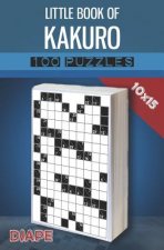 Little Book of Kakuro: 100 puzzles 10x15