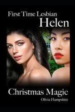 First Time Lesbian, Helen, Christmas Magic