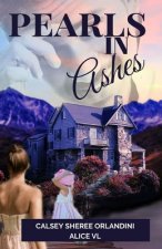 Pearls In Ashes
