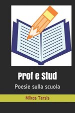 Prof e Stud: Poesie sulla scuola