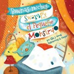 Buenas noches Swampy, el Peque?o Monstruo: (Libro para Ni?os Sobre un Monstruo, Cuentos Infantiles, Cuentos Para Ni?os 3-5 A?os, Cuentos Para Dormir,