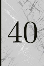 40: A Beautiful 40th Birthday Gift and Keepsake to Write Down Special Moments