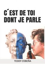 C'est de Toi Dont Je Parle