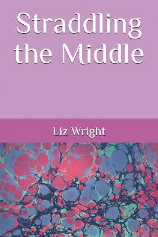 Straddling the Middle