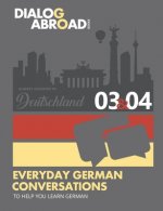 Everyday German Conversations to Help You Learn German - Week 3/Week 4: Alberts Semester in Deutschland