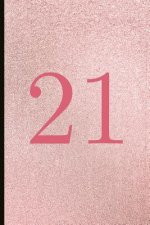 21: A Beautiful 21th Birthday Gift and Keepsake to Write Down Special Moments