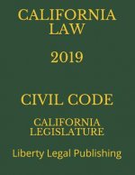 California Law 2019 Civil Code: Liberty Legal Publishing