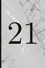 21: A Beautiful 21th Birthday Gift and Keepsake to Write Down Special Moments